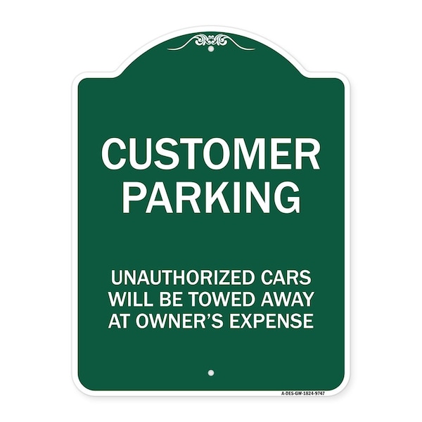 Signmission Unauthorized Cars Will Towed Away Owners Expense Heavy-Gauge Alum Sign, 18" L, 24" H, GW-1824-9747 A-DES-GW-1824-9747 - main